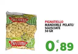 Il Centro Superstore Pignatiello mandorle pelate offerta