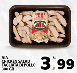 Il Centro Superstore AIA chicken salad offerta