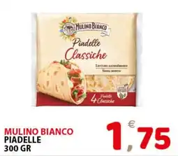 Il Centro Superstore Mulino Bianco Piadelle Classiche offerta