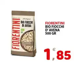 Il Centro Superstore Fiorentini bio fiocchi d'avena offerta