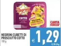 Pim Supermercati Negroni cubetti di prosciutto cotto offerta