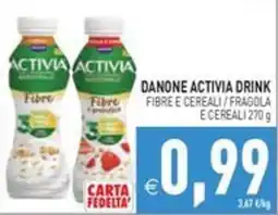 Pim Supermercati Danone Activia Drink Fibre e Cereali / Fragola e Cereali offerta