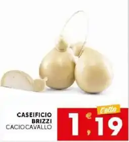 Sisa Cacio Cavallo Caseificio Brizzi offerta