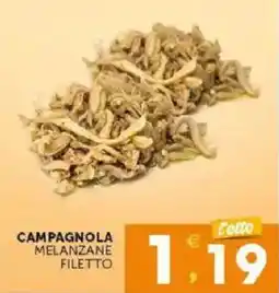 Sisa Campagnola melanzane filetto offerta