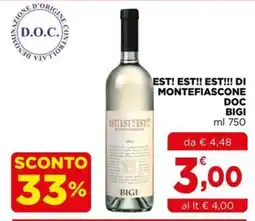 Gran mercato Est! Est!! Est!!! di Montefiascone DOC Bigi offerta