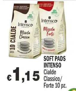 Primo Prezzo Soft Pads Intenso Cialde Classico/Forte offerta