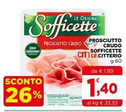 Gran mercato Sofficette Prosciutto Crudo offerta