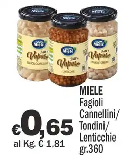 Primo Prezzo Miele Fagioli Cannellini/Tondini/Lenticchie offerta