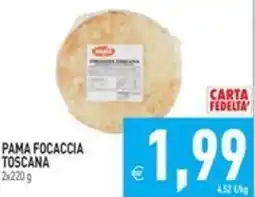 Pim Supermercati Pama focaccia toscana offerta
