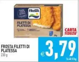 Pim Supermercati Frosta filetti di platessa offerta