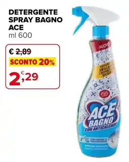 Iperal Detergente spray bagno Ace offerta