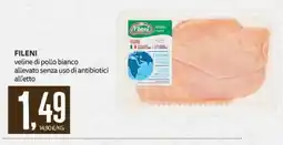 PRO7 Supermercati Fileni veline di pollo bianco offerta