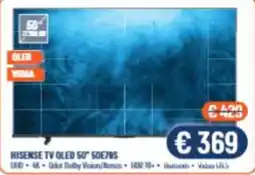 Vantaggi Sottocasa Hisense TV OLED 50" 50E79S offerta