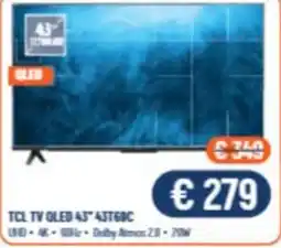 Vantaggi Sottocasa TCL TV OLED 43" 43T60C offerta