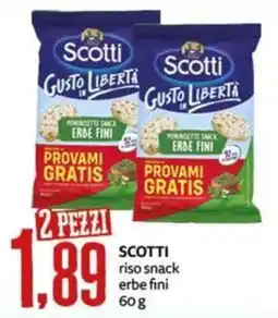 PRO7 Supermercati Scotti riso snack erbe fini offerta