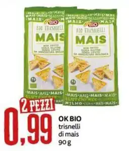 PRO7 Supermercati OK BIO trisnelli di mais offerta