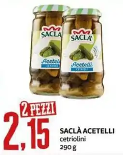 PRO7 Supermercati Saclà acetelli cetriolini offerta