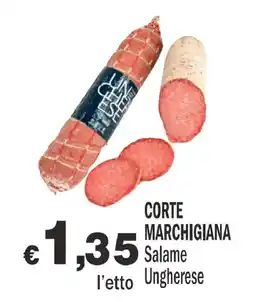 Primo Prezzo Corte Marchigiana Salame Ungherese offerta