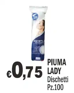 Primo Prezzo Piuma lady dischetti offerta