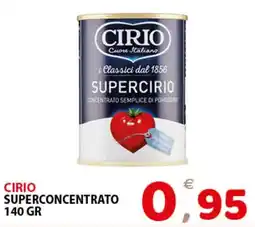 Il Centro Superstore Cirio superconcentrato offerta