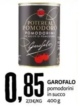 PRO7 Supermercati Potereal pomodoro pomodorini in succo di pomodoro Garofalo offerta