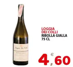 Il Centro Superstore Loggia dei Colli Ribolla Gialla offerta