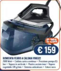 Vantaggi Sottocasa Rowenta ferro a caldaia VR8322 offerta