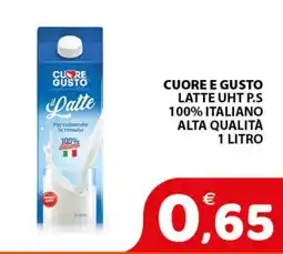 Il Centro Superstore Cuore e Gusto il Latte offerta