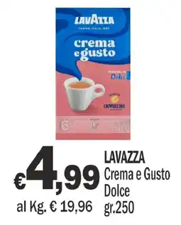 Primo Prezzo Lavazza Crema e Gusto Dolce offerta