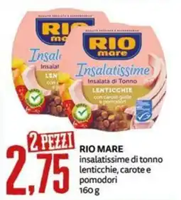 PRO7 Supermercati Rio mare insalatissime di tonno lenticchie, carote e pomodori offerta