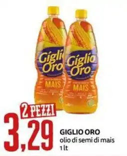 PRO7 Supermercati Giglio Oro olio di semi di mais offerta