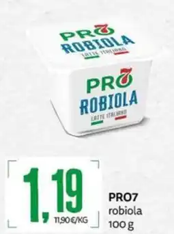 PRO7 Supermercati PRO7 robiola offerta