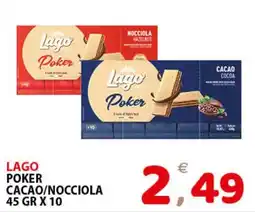 Il Centro Superstore Lago Poker Cacao/Noccio offerta