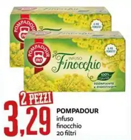 PRO7 Supermercati Pompadour infuso finocchio offerta