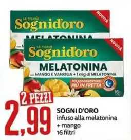 PRO7 Supermercati Sognid'oro infuso alla melatonina + mango offerta