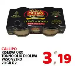 Il Centro Superstore Callipo Riserva Oro Tonno Olio di Oliva offerta