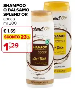 Iperal Shampoo o balsamo Splend'Or cocco offerta