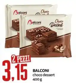 PRO7 Supermercati Balconi choco dessert offerta