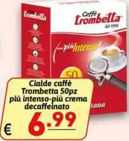 Ipercarni Cialde caffè Trombetta offerta