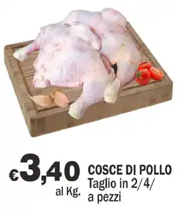 Primo Prezzo Cosce di pollo offerta