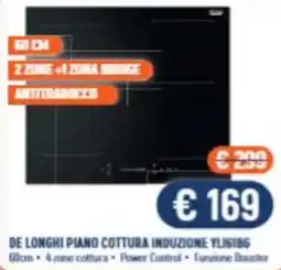 Vantaggi Sottocasa De Longhi piano cottura induzione YL61BG offerta