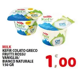 Il Centro Superstore Milk Kefir Colato Greco offerta