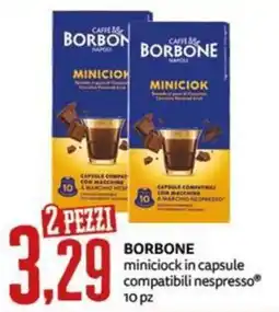 PRO7 Supermercati Borbone miniciok in capsule offerta