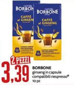 PRO7 Supermercati Borbone ginseng in capsule offerta