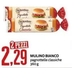 PRO7 Supermercati Mulino Bianco pagnottelle classiche offerta