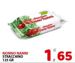 Il Centro Superstore Stracchino Nonno Nanni offerta