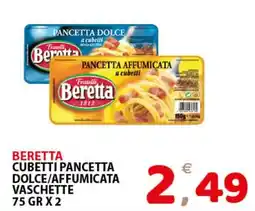 Il Centro Superstore Beretta cubetti pancetta dolce/affumicata offerta