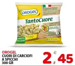 Il Centro Superstore Orogel cuori di carciofi a spicchi offerta