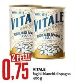 PRO7 Supermercati Vitale fagioli bianchi di spagna offerta