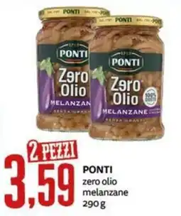 PRO7 Supermercati Ponti zero olio melanzane offerta